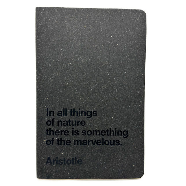 Aristotle Quote Notebook - In all things of nature there is something of the marvelous
