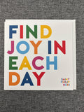 Find Joy Each Day - Card