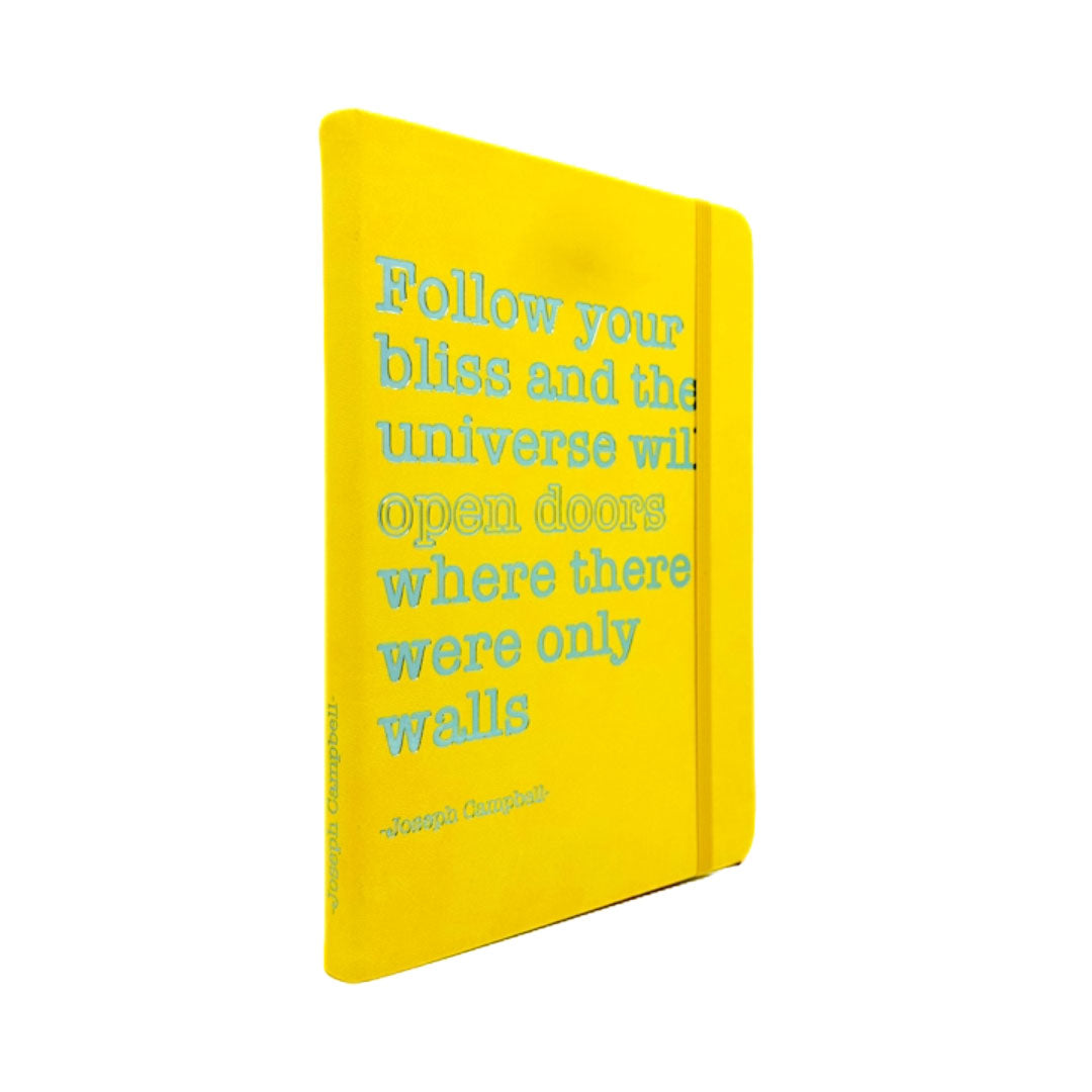 Joseph Campbell Quote Notebook - Follow your bliss and the universe will open doors...