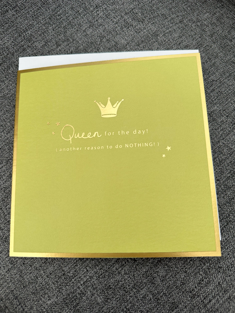 Queen for the day - Card