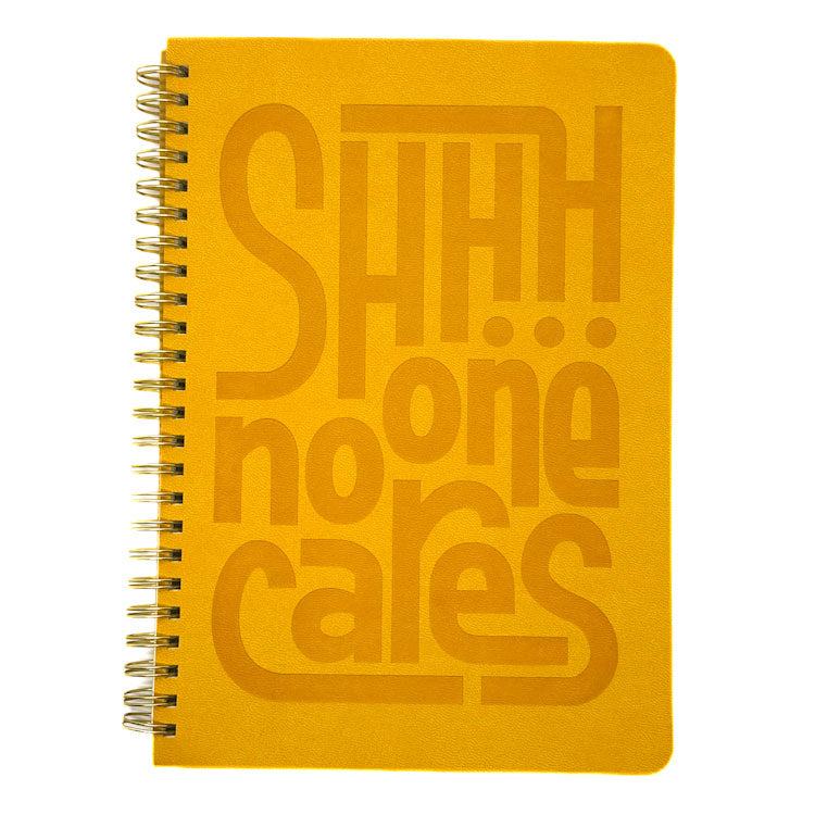 A5 Spiral Notebook - Shhh No One Cares