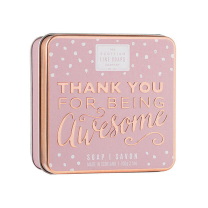 Thank you for being Awesome - Soap in a tin